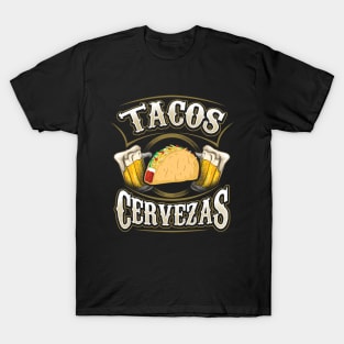 Tacos and Cervezas - Taco and Beer T-Shirt